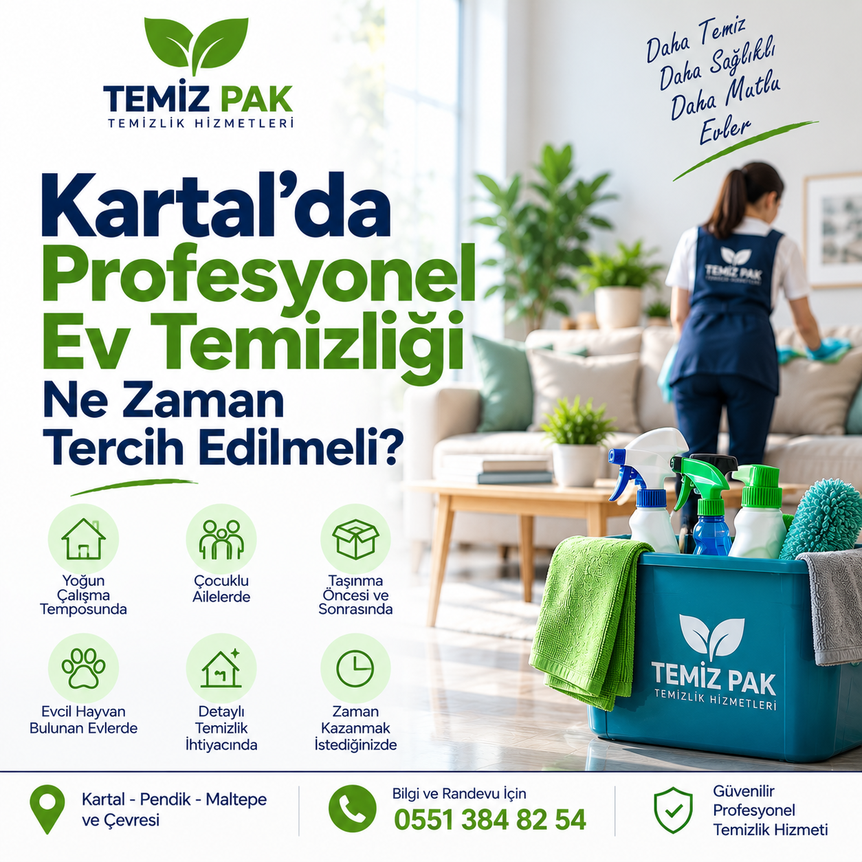 Kartal'da Profesyonel Ev Temizliği