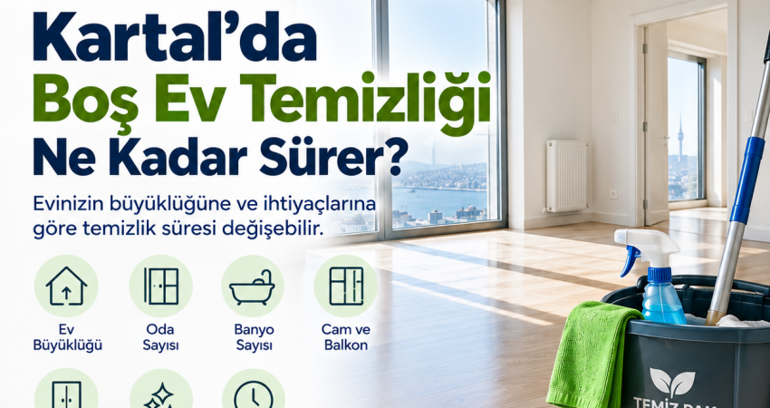 Kartal'da Boş Ev Temizliği